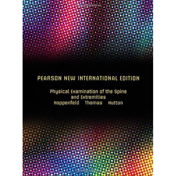 Physical Examination of the Spine and Extremities (Hoppenfield
